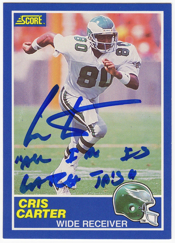 Cris Carter Signed 1989 Score Football Rookie Card #72 w/All I Do Is Catch TD's