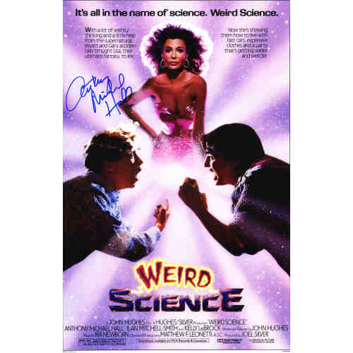 Anthony Michael Hall Signed Weird Science 11x17 Movie Poster