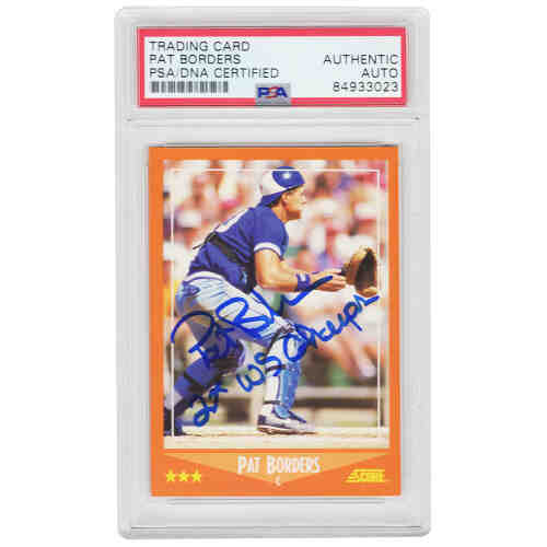 Pat Borders Signed Toronto Blue Jays 1988 Score Traded Rookie Baseball Card #99T w/92 WS Champs  (PSA Encapsulated)