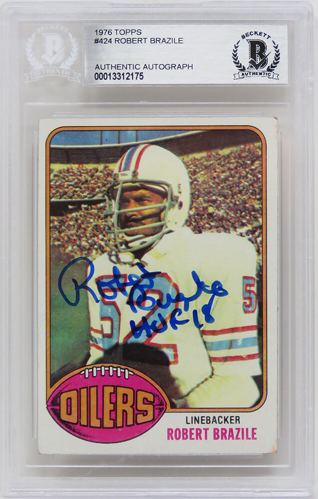 Robert Brazile Signed Houston Oilers 1976 Topps Football Rookie Card #424  w/HOF'18 - (Beckett Encapsulated)