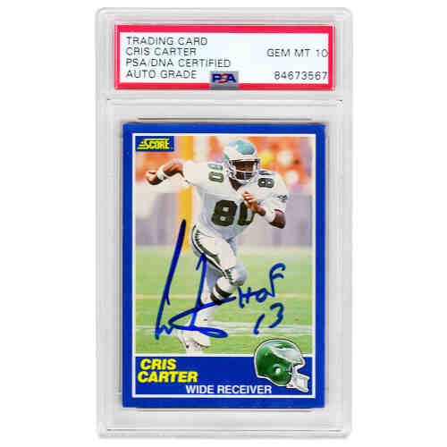 Cris Carter Signed Philadelphia Eagles 1989 Score Football Rookie Card #72 w/HOF'13 (PSA Encapsulated - Auto Grade 10)