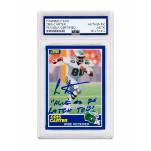 Cris Carter Signed 1989 Score Football Rookie Card #72 w/All I Do Is Catch TDs - (PSA Encapsulated)
