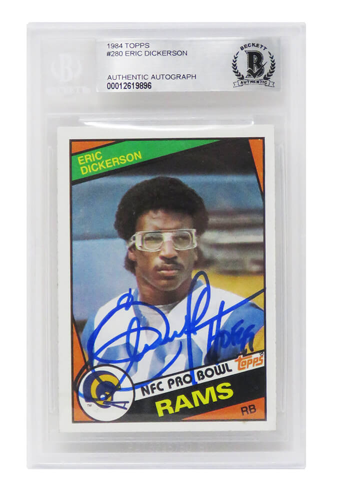 Eric Dickerson Signed Los Angeles Rams 1984 Topps Rookie Card #280 w/HOF'99  – (Beckett Encapsulated) – Schwartz Sports Memorabilia