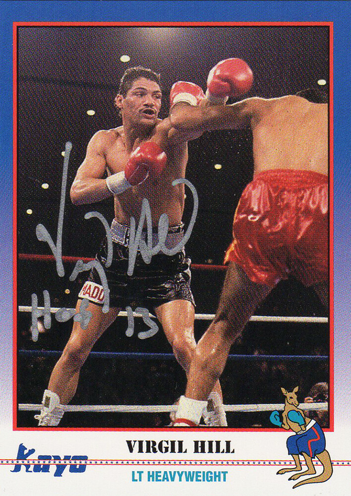 Virgil Hill Signed 1991 Kayo Boxing Trading Card #101 w/HOF'13