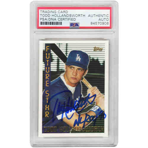 Todd Hollandsworth Signed Los Angeles Dodgers 1995 Topps Baseball Rookie Card #247 w/NL ROY 96 - (PSA Encapsulated)