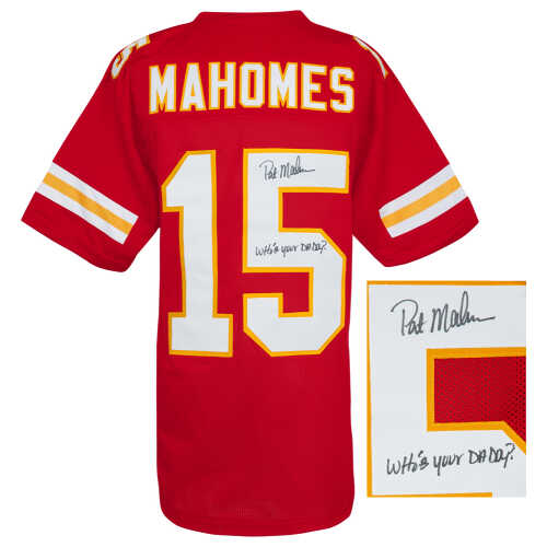 Pat (Patrick) Mahomes Sr. Signed Red Custom Football Jersey w/Who's Your Daddy? - Image 2