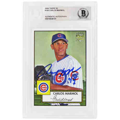 Carlos Marmol Signed Chicago Cubs 2006 Topps 52 Rookie Baseball Card #169 - (Beckett Encapsulated)