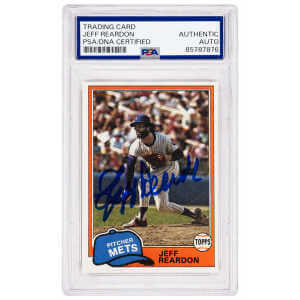 Jeff Reardon Signed New York Mets 1981 Topps Rookie Baseball Trading Card #456 - (PSA Encapsulated)