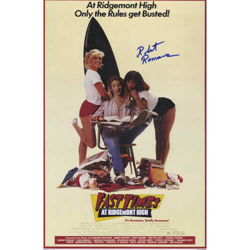 Robert Romanus Signed Fast Times At Ridgemont High 11x17 Movie Poster