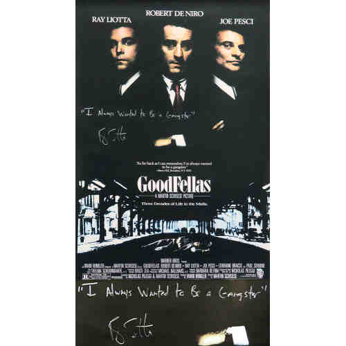 Ray Liotta Signed Goodfellas 24x36 Full Size Movie Poster w/I Always Wanted To Be A Gangster