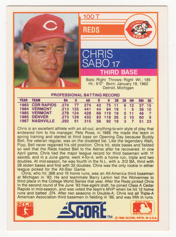 Chris Sabo Autographed 1988 Score Rookie/Traded #100T Rookie Card