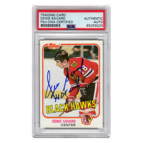 Denis Savard Signed Chicago Blackhawks 1981 Topps Rookie Card #75 w/HOF 2000 - (PSA Encapsulated)