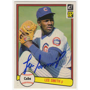 Lee Smith Signed Chicago Cubs 1982 Donruss Rookie Baseball Card #252