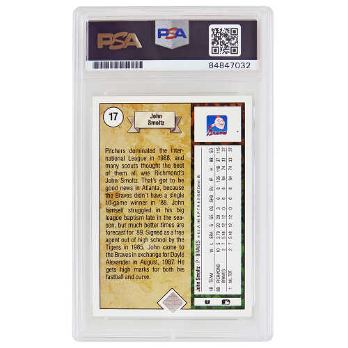 John Smoltz Signed Atlanta Braves 1989 Upper Deck Baseball Rookie Card #17 (PSA Encapsulated - Auto Grade 10) - Image 2