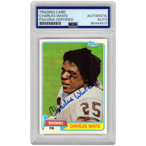 Charles White Signed Cleveland Browns 1981 Topps Football Rookie Card #69  - (PSA Encapsulated)
